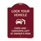Signmission Lock Your Vehicle Cars and Contents Left Owners Risk Heavy-Gauge Aluminum Sign, 24" H, BU-1824-23880 A-DES-BU-1824-23880 - alternate 1